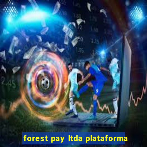 forest pay ltda plataforma